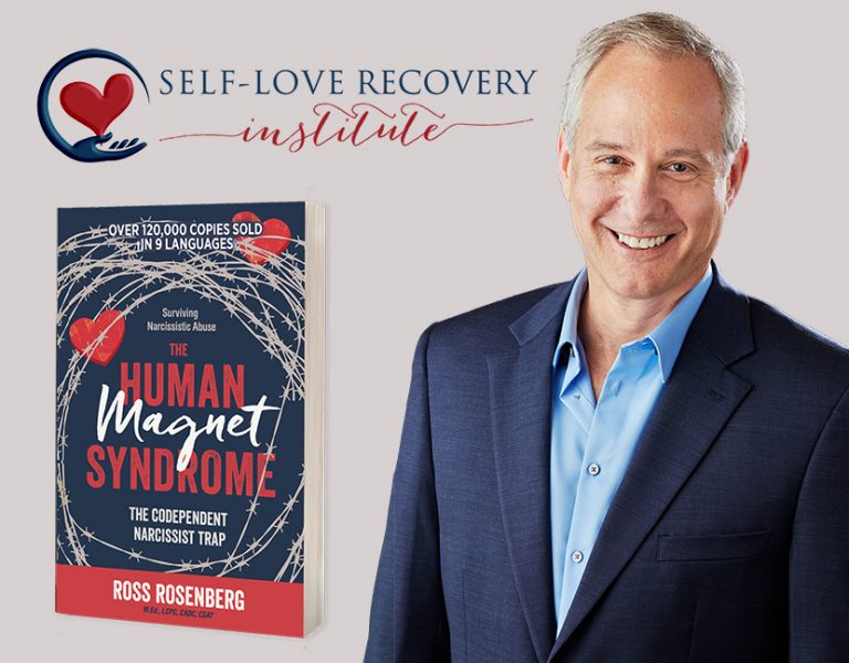 Ross Rosenberg | The Human Magnet Syndrome Book | Codependency | Narcissism